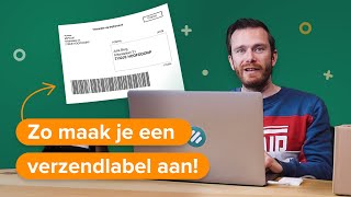 Hoe maak ik een verzendlabel aan? - MyParcel