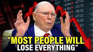 Charlie Munger Predicts a Horrible Stock Market crash crisis Where EVERYTHING WILL COLLAPSE