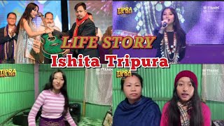 Tipra Idol Ni Five Position No Manjak ||  Mrs Ishita Tripura Chikonsa Life Story Nai Naidi