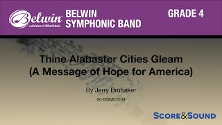 Thine Alabaster Cities Gleam by Jerry Brubaker - Score & Sound