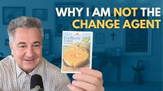 Why I Am Not the Change Agent | The Wake-Up Call 4/1/2026