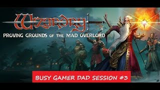 Wizardry | Session #3
