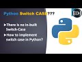 Python Switch Case | There is no in-build | Session 10 | Coding With Karthik