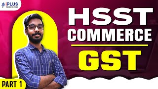 HSST Commerce | GST | Part 1