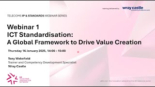 ICT Standardisation: A Global Framework to Drive Value Creation