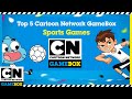 🔴 Live - Cartoon Network | The Top Five Sports Games | CN GameBox