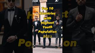 Top 10 Countries in the world (With Highest Youth Population) #shorts #top10anything  #top10