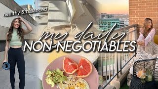 MY DAILY NON-NEGOTIABLES | Simple Wellness Habits for Living a Healthy & Balanced Life in 2023
