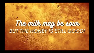 Missionary James Beek - The Milk may be Sour but the Honey is Still Good - Sunday PM March 12, 2023