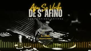 Konstantinos Argiros - Afou Se Vrika De S'Afino (DJ Josel Bachata Remix)