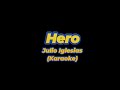 Hero ❤️Enrique Iglesias ❤️Karaoke