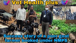 How government scheme changed the life of a poor goat farmer!!Best implementation@vethealthplus8454