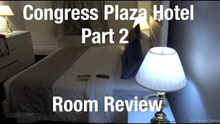 Room Review - Congress Plaza Hotel, Chicago IL