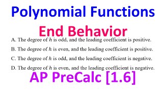 1.6C - Polynomial Functions and End Behavior [AP Precalculus]