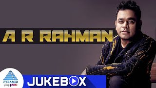 AR Rahman Jukebox | Best Of AR Rahman | ARR Super Hit Songs | AR Rahman | ARR | Pyramid Glitz Music
