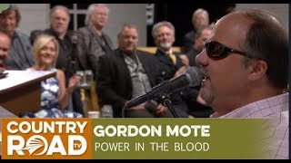 Gordon Mote sings "Power in the Blood" on Country's Family Reunion