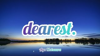 Aya Matsuura - dearest. (Romaji/English)