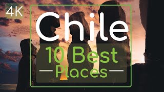 Chile Country | 10 Best Places To Visit For (2020) | Santiago Chile At Top Spot!