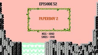Paperboy 2 - NES Vs SNES