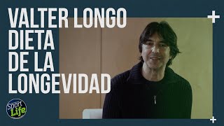 Valter Longo - ¿Qué es la DIETA DE LA LONGEVIDAD? ⏳ | SPORT LIFE