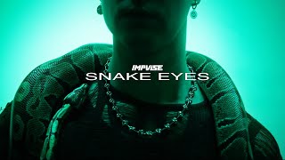 IMPVLSE - snake eyes (Official Music Video)