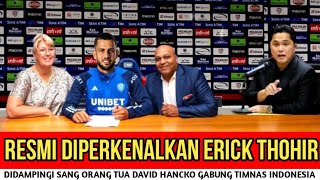 🔴Di Dampingi sang ibu \u0026 ayah David hancko Resmi Gabung timnas Debut Di bulan Maret ini