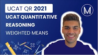 UCAT Quantitative Reasoning  | Weighted Means | Medic Mind