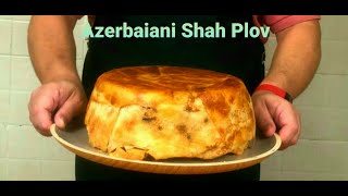 Azerbaijani Shah Plov, أذربيجان شاخ بلوف , Азербайджанский Шах Плов