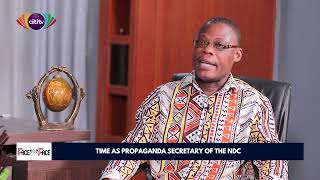 Fiifi Kwetey recounts time as NDC Propaganda secretary | Face to Face