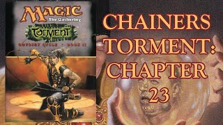 MTG audiobook: Chainer's Torment - Chapter 23