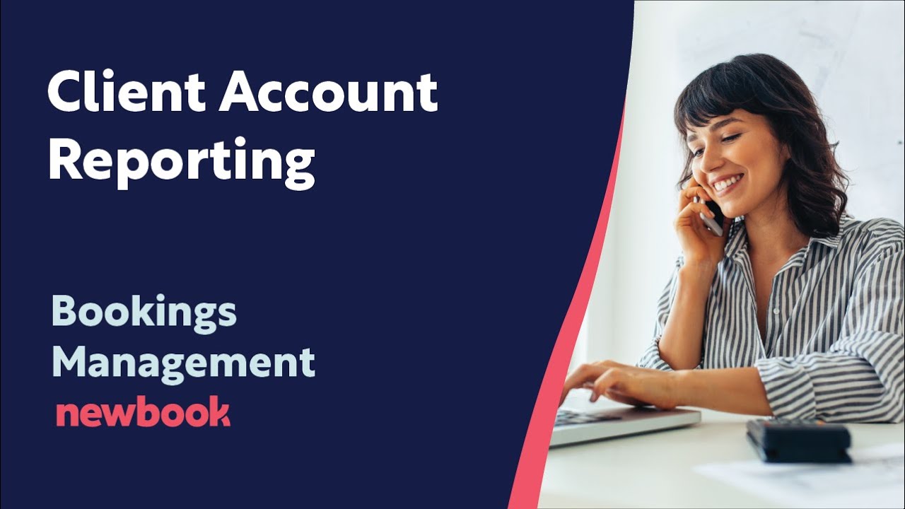 Client Account Reporting Youtube