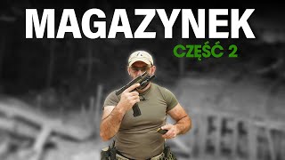 WYMIANA MAGAZYNKA - TRENING PRAKTYCZNY