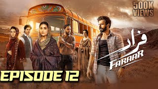 Faraar Episode 12 || Faraar Drama Full Episode 12 || Hamza Ali Abbasi || Green TV