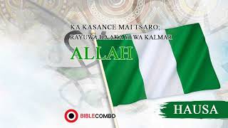 Ka kasance Mai Tsaro; Rayuwa da Aka Yi wa Kalmar Allah - Hausa NOV 15