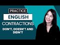 How to Pronounce DON'T, DOESN'T and DIDN'T   American English Contractions