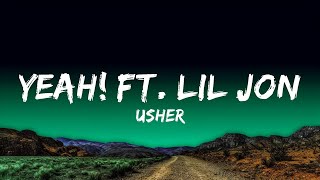 Usher - Yeah! ft. Lil Jon, Ludacris  Lyrics