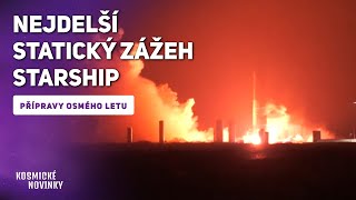 Rekordní statický zážeh Starship, NASA urychlí start Crew-10