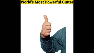 World's Most Powerful Cutter - By Anand Facts | Amazing Facts | Water Video |#shorts