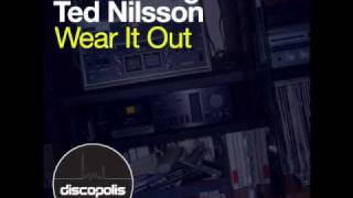 Carl Hanaghan \u0026 Ted Nilsson - Wear It Out (Club Mix)