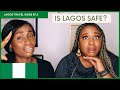 IS NIGERIA SAFE? 7 