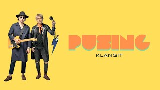 Pusing - Klangit (Video Lirik)