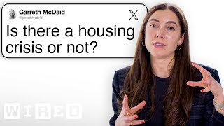 Real Estate Expert Answers US Housing Crisis Questions | Tech Support | WIRED