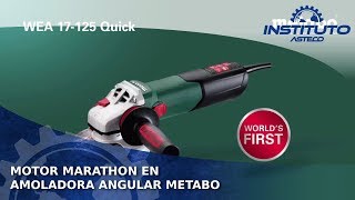 Motor Marathon en Amoladora Angular Metabo