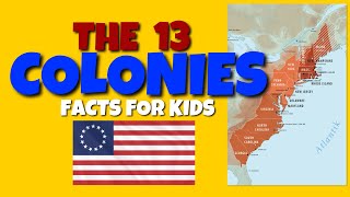 The Thirteen Original Colonies - Facts for Kids