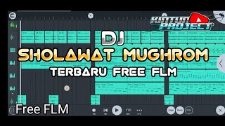 DJ SHOLAWAT MUGHROM || FL Studio Mobile || Free FLM