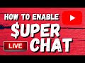 How To Enable Super Chat On YouTube | Step By Step | YouTube super chat Technoxity