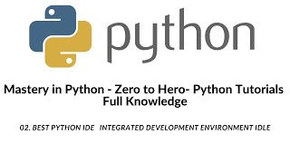 02 Best Python IDE Integrated Development Environment IDLE