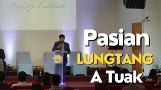 PASIAN LUNG TANG A TUAK | Pa Piangno (5/27/2023)