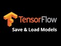 09. How to Save & Load Models in TensorFlow | Beginner-Friendly Tutorial