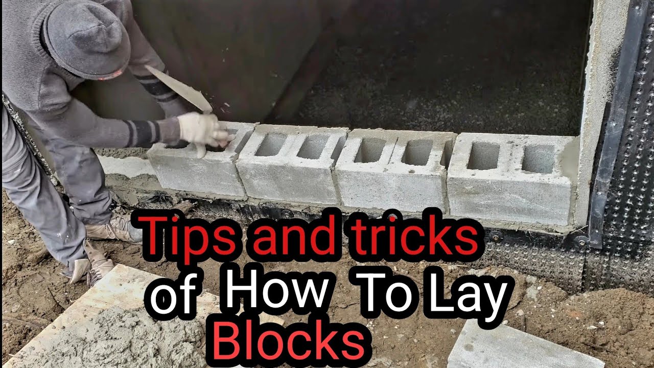 How To Lay Blocks ,All The Tips And Tricks About Blocks, DIY - YouTube